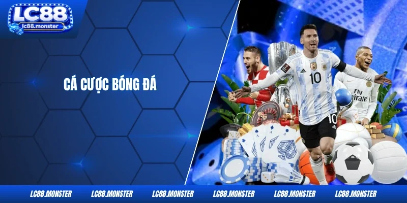 Cá Cược Bóng Đá tại LC88