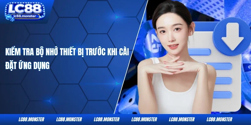 Kiểm tra bộ nhớ thiết bị trước khi cài đặt ứng dụng
